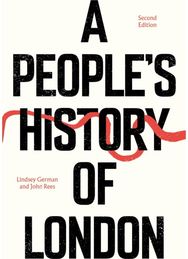 Peoples History of London