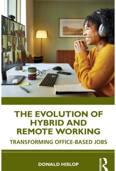 Evolution of Hybrid and Remote Working: Transforming Office-based Jobs