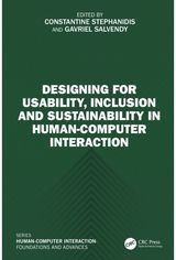 Designing for Usability, Inclusion and Sustainability in Human-Computer Interaction