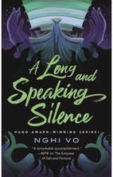 Long and Speaking Silence, A