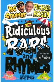 Ridiculous Raps and Rhymes : The laugh-out-loud rhyming adventure from two literary icons (Signed Edition)