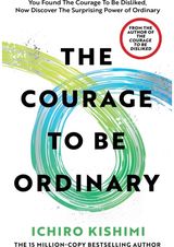Courage to be Ordinary