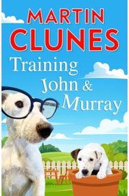 Training John and Murray (Signed Edition)