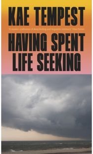 Having Spent Life Seeking (Signed Edition)