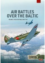 Air Battles over the Baltic 1941 Volume 2: The Pathway to War