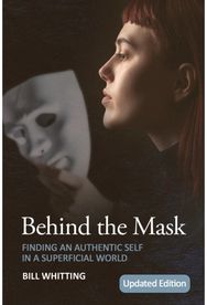 Behind the Mask: Finding an Authentic Self in a Superficial World