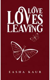 Love Loves Leaving