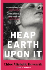 Heap Earth Upon It (Signed Edition)
