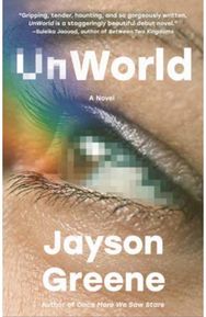 UnWorld: A Novel