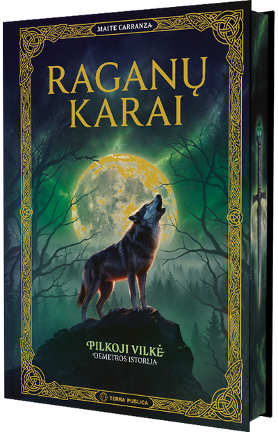Raganų karai. Pilkoji vilkė. Demetros istorija
