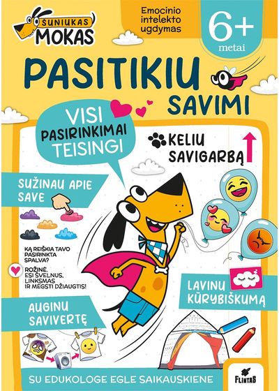 Šuniukas Mokas. Pasitikiu savimi