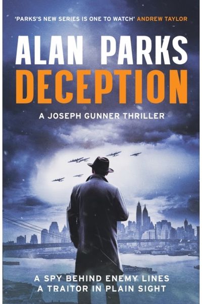 Deception: A gripping new WW2 thriller for fans of Robert Harris and Rory Clements