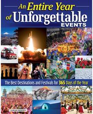 365 Unforgettable Experiences: A Year of Celebrating Unique Cultures and World Travel