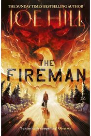 Fireman: The chilling horror thriller from the author of NOS4A2 and THE BLACK PHONE