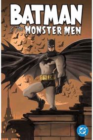 Batman and the Monster Men