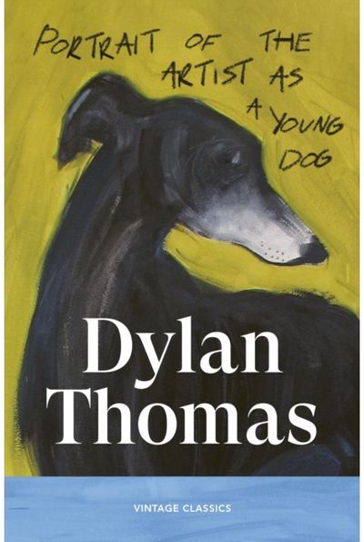 Portrait of the Artist as a Young Dog