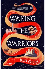 Waking the Warriors