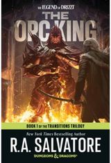 Orc King: Dungeons & Dragons: Book 1 of The Transitions Trilogy