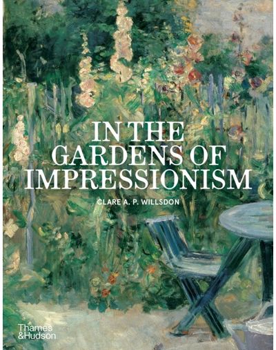 In the Gardens of Impressionism