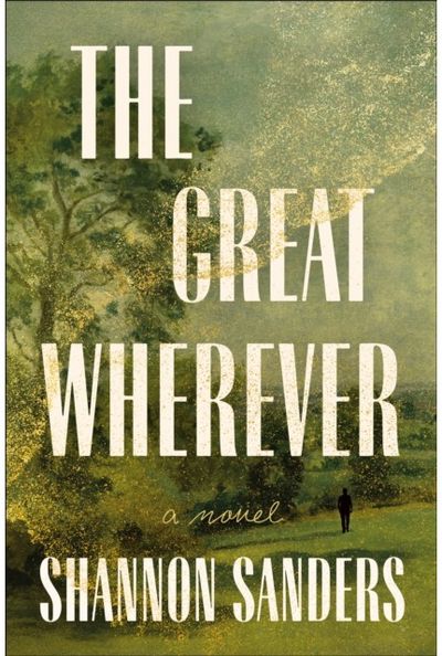 Great Wherever: A Novel
