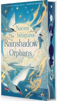 Rainshadow Orphans: The Rainshadow Series, Book One