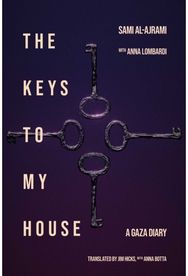Keys to My House: A Gaza Diary