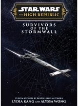 Star Wars Insider: The High Republic: Survivors of the Stormwall