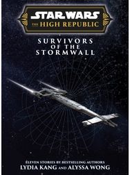 Star Wars Insider: The High Republic: Survivors of the Stormwall