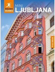 Rough Guides Mini Ljubljana: Travel Guide with eBook
