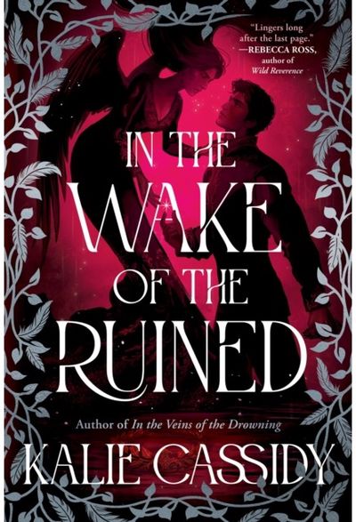 In the Wake of the Ruined: Pre-order the sequel to the ‘atmospheric and evocative’ (Rachel Gillig) BookTok hit, In The Veins of The Drowning!