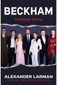 Beckham: A Family Story