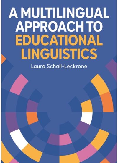 Multilingual Approach to Educational Linguistics