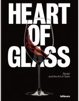 Heart of Glass: Riedel and the Art of Taste