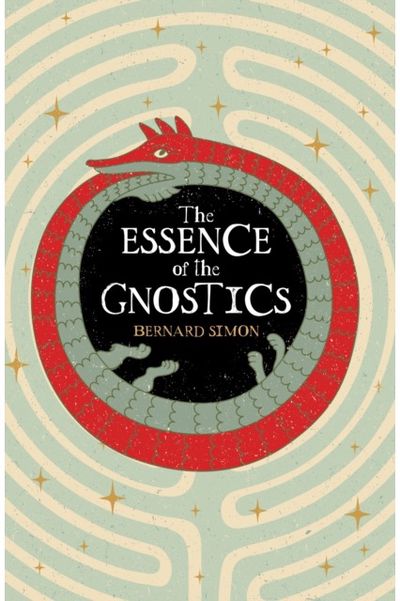 Essence of the Gnostics