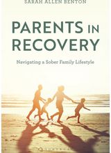 Parents in Recovery: Navigating a Sober Family Lifestyle