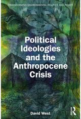 Political Ideologies and the Anthropocene Crisis