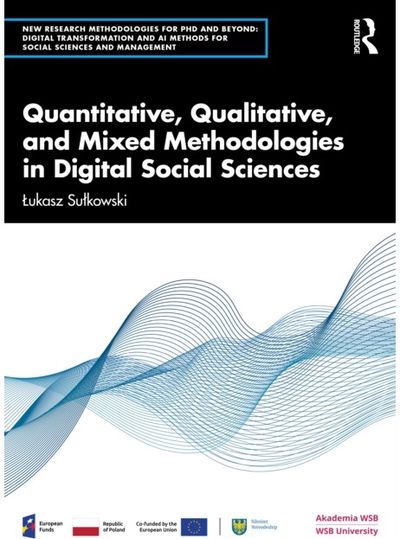 Quantitative, Qualitative, and Mixed Methodologies in Digital Social Sciences
