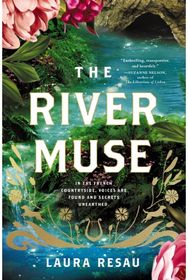 River Muse: A Novel