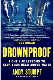 Drownproof: Eight Life Lessons to Keep Your Head Above Water