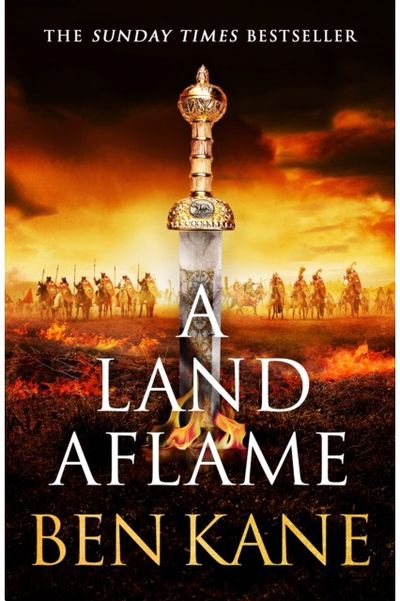 Land Aflame: The action-packed historical epic novel from the Sunday Times bestseller