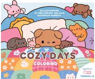 Cozy Days Coloring: 36 Illustrations to Find Comfort and Calm in Everyday Moments