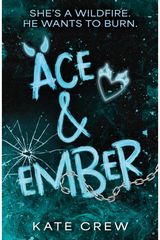 Ace & Ember: The addictive and electric follow up to TikTok sensation Rook & Rebel!