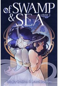 Of Swamp & Sea Volume 3
