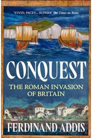 Conquest: A History of Roman Britain
