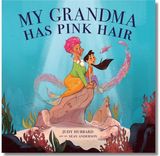 My Grandma Has Pink Hair Paperback