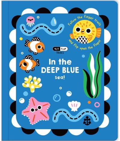 Flip Flap Trails: In the Deep Blue Sea!
