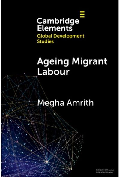 Ageing Migrant Labour: Futures of Domestic Workers in Asia