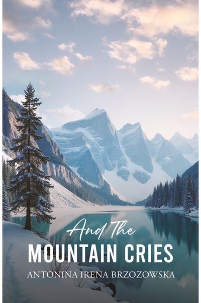 And the Mountain Cries