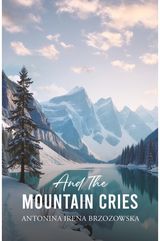 And the Mountain Cries