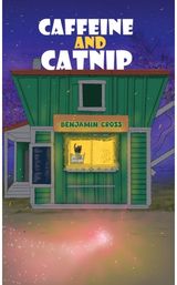 Caffeine and Catnip